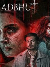 Adbhut (2024) Hindi Full Movie Watch Online HD Print Free Download