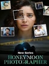 Honeymoon Photographer (2024) Hindi Season 1 Complete Watch Online HD Print Free Download