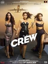 Crew (2024) Hindi Full Movie Watch Online HD Print Free Download