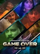 Game Over (2024) Hindi Full Movie Watch Online HD Print Free Download