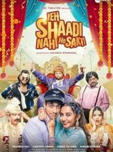 Yeh Shaadi Nahi Ho Sakti (2023) Hindi Full Movie Watch Online HD Print Free Download