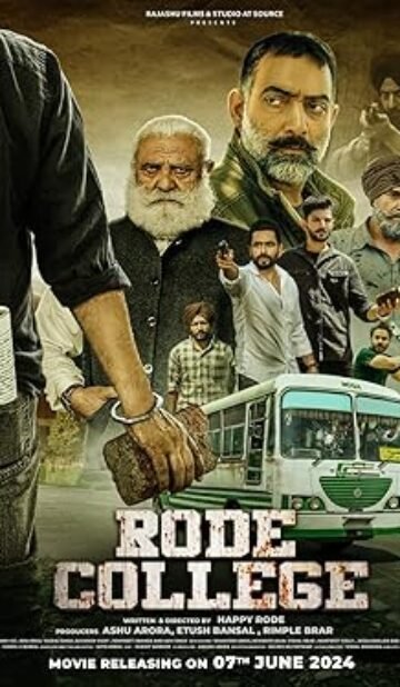 Rode College (2024) Punjabi Full Movie Watch Online HD Print Free Download