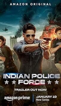 Indian Police Force (2024) Hindi Season 1 Complete Watch Online HD Print Free Download