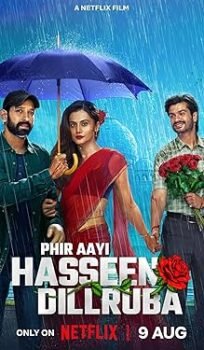 Phir Aayi Hasseen Dillruba (2024) Hindi Full Movie Watch Online HD Print Free Download