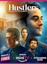 Hustlers (2024) Hindi Season 1 Complete Watch Online HD Print Free Download