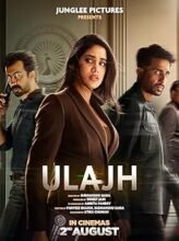 Ulajh (2024) Hindi Full Movie Watch Online HD Print Free