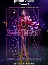 Run Sweetheart Run (2022) Hindi Dubbed Full Movie Watch Online HD Print Free Download