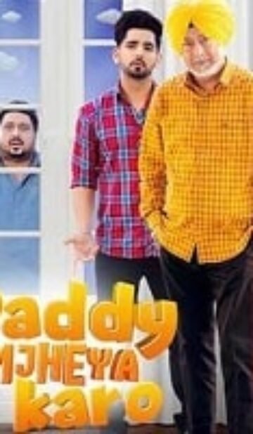 Daddy Samjheya Karo (2024) Punjabi Full Movie Watch Online HD Print Free Download