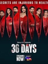 36 Days (2024) Hindi Season 1 Watch Online HD Print Free Download