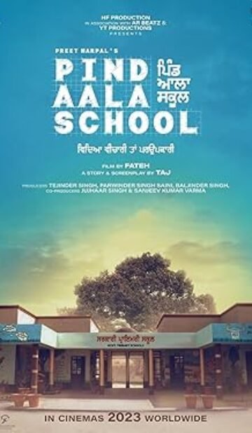 Pind Aala School (2024) Punjabi Full Movie Watch Online HD Print Free Download