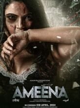 Ameena (2024) Hindi Full Movie Watch Online HD Print Free Download