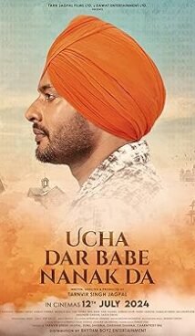 Ucha Dar Babe Nanak Da (2024) Punjabi Full Movie Watch Online HD Print Free Download