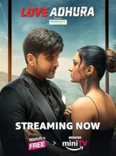 Love Adhura (2024) Hindi Season 1 Complete Watch Online HD Print Free Download