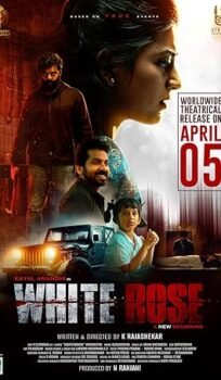 White Rose (2024) Unofficial Hindi Dubbed Full Movie Watch Online HD Print Free Download