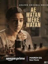 Ae Watan Mere Watan (2024) Hindi Full Movie Watch Online HD Print Free Download