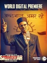 Swatantra Veer Savarkar (2024) Hindi Full Movie Watch Online HD Print Free Download