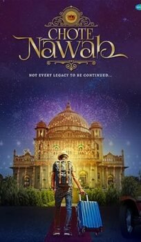 Chote Nawab (2024) Hindi Full Movie Watch Online HD Print Free Download