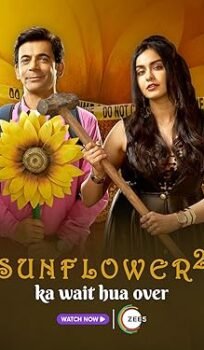 Sunflower (2024) Hindi Season 2 Complete Watch Online HD Print Free Download