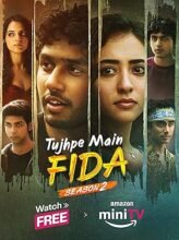 Tujhpe Main Fida (2024) Hindi Season 2 Complete Watch Online HD Print Free Download