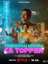 Tribhuvan Mishra CA Topper (2024) Hindi Season 1 Complete Watch Online HD Print Free Download