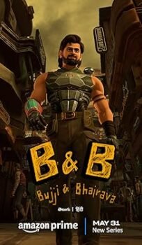 B & B Bujji and Bhairava (2024) Hindi Season 1 Watch Online HD Print Free Download