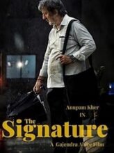 The Signature (2024) Hindi Full Movie Watch Online HD Print Free Download