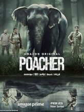 Poacher (2024) Hindi Season 1 Complete Watch Online HD Print Free Download