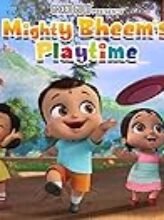 Mighty Bheems Playtime (2024) Hindi Season 1 Watch Online HD Print Free Download