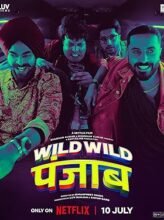 Wild Wild Punjab (2024) Hindi Full Movie Watch Online HD Print Free Download