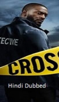 Cross (2024) Hindi Dubbed Season 1 Complete Watch Online HD Print Free Download