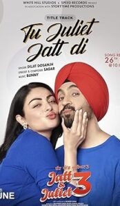 Jatt And Juliet 3 (2024) Punjabi Full Movie Watch Online HD Print Free Download