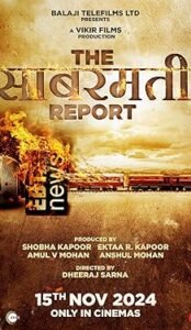 The Sabarmati Report (2024) Hindi Full Movie Watch Online HD Print Free Download